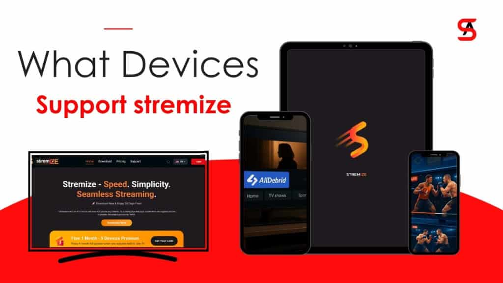 What Devices Support Stremize